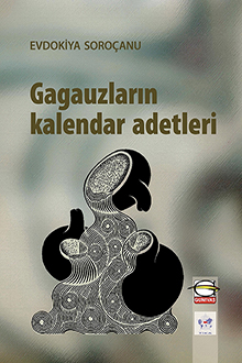 Gagauzların kalendar adetleri: etnolingvistik araştırması