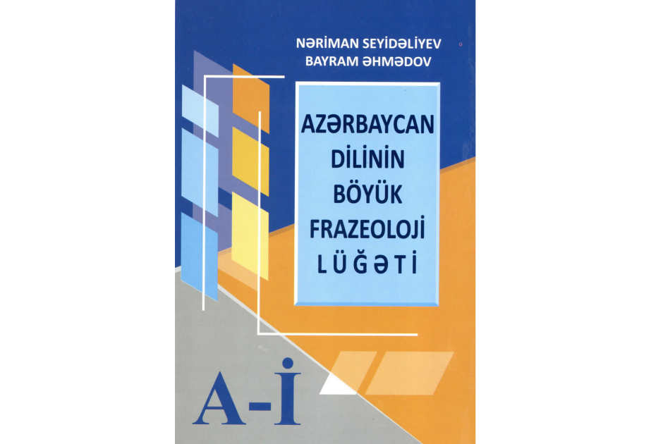 Azərbaycan dilinin böyük frazeologiya lüğəti II
