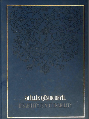Əlillik Qüsur Deyil
